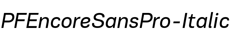 PFEncoreSansPro-Italic font preview