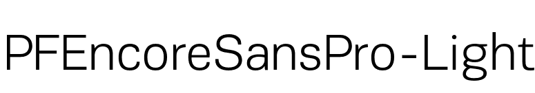 PFEncoreSansPro-Light font preview