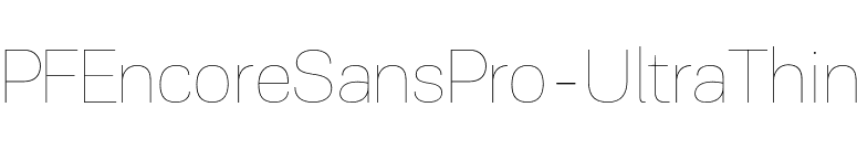 PFEncoreSansPro-UltraThin font preview