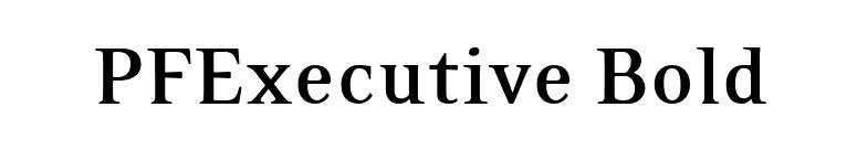 PFExecutive Bold font preview