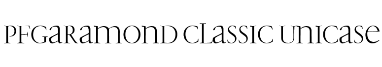 PFGaramond Classic Unicase font preview