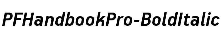 PFHandbookPro-BoldItalic font preview