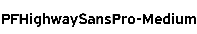 PFHighwaySansPro-Medium font preview
