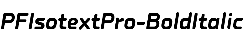 PFIsotextPro-BoldItalic font preview