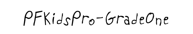 PFKidsPro-GradeOne font preview
