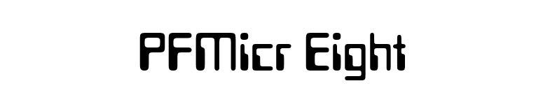 PFMicr Eight font preview