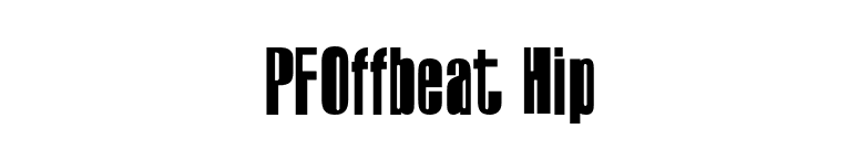 PFOffbeat Hip font preview