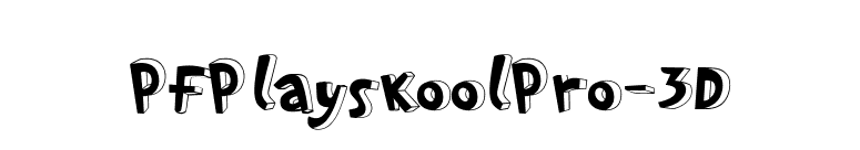 PFPlayskoolPro-3D font preview