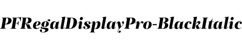 PFRegalDisplayPro-BlackItalic font preview