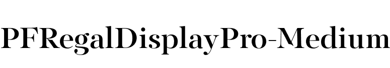 PFRegalDisplayPro-Medium font preview