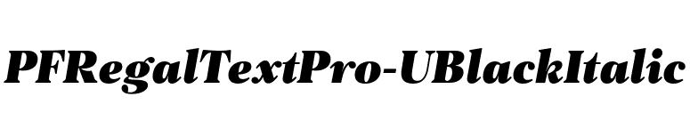 PFRegalTextPro-UBlackItalic font preview