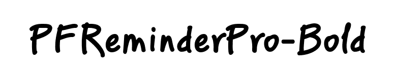 PFReminderPro-Bold font preview