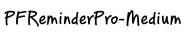 PFReminderPro-Medium font preview