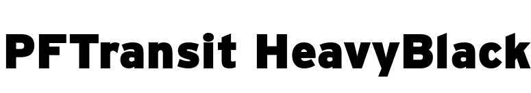 PFTransit HeavyBlack font preview