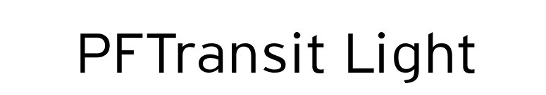 PFTransit Light font preview
