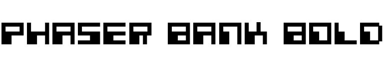 Phaser Bank Bold font preview