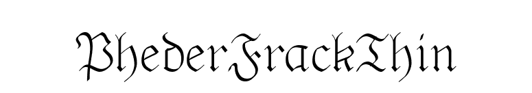 PhederFrackThin font preview