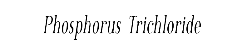 Phosphorus Trichloride font preview