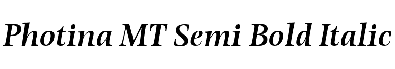 Photina MT Semi Bold Italic font preview