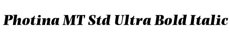 Photina MT Std Ultra Bold Italic font preview