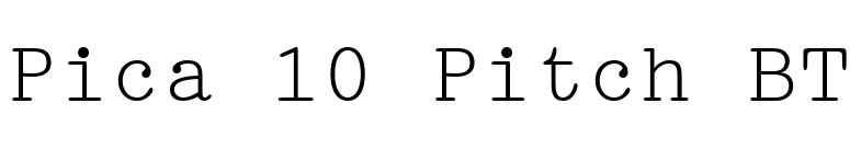 Pica 10 Pitch BT font preview