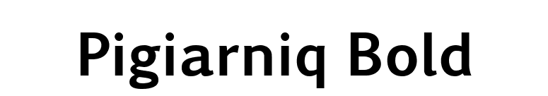 Pigiarniq Bold font preview
