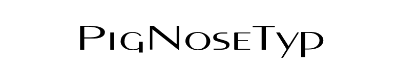 PigNoseTyp font preview