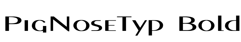 PigNoseTyp Bold font preview