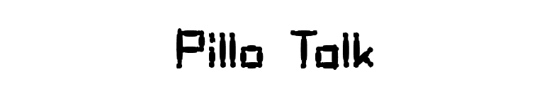 Pillo Talk font preview
