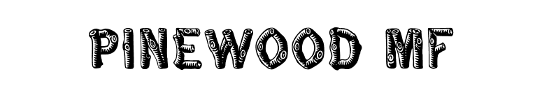Pinewood MF font preview