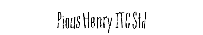 Pious Henry ITC Std font preview