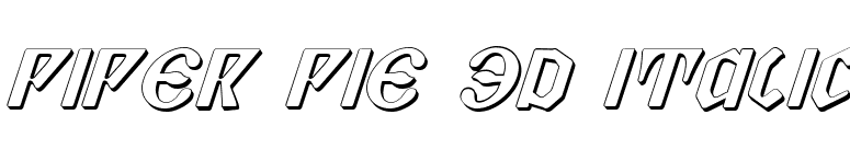 Piper Pie 3D Italic font preview