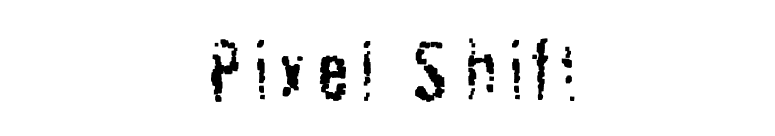 Pixel Shift font preview