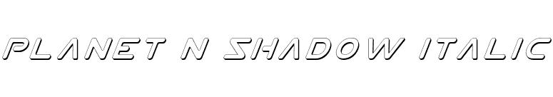 Planet N Shadow Italic font preview