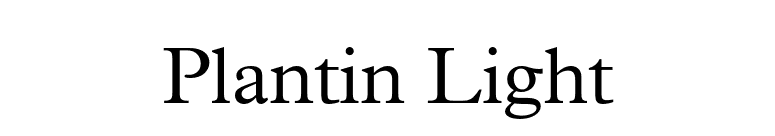 Plantin Light font preview