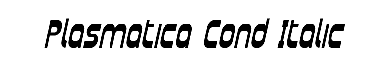Plasmatica Cond Italic font preview