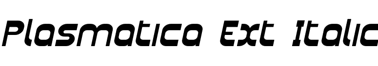 Plasmatica Ext Italic font preview