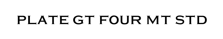Plate Gt Four MT Std font preview
