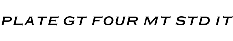 Plate Gt Four MT Std It font preview