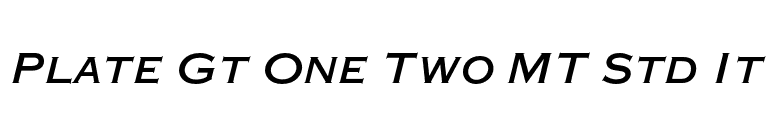 Plate Gt One Two MT Std It font preview