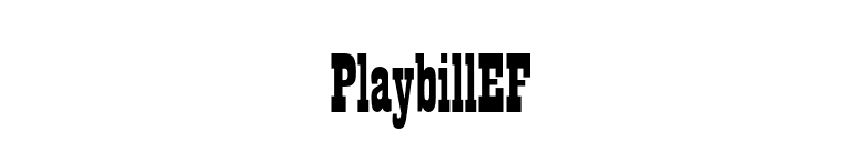PlaybillEF font preview