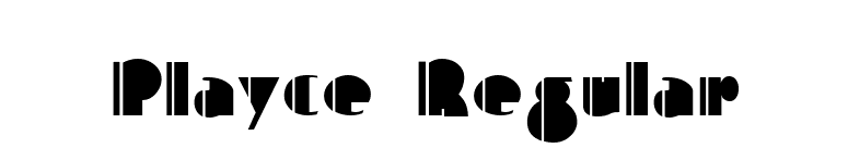 Playce Regular font preview