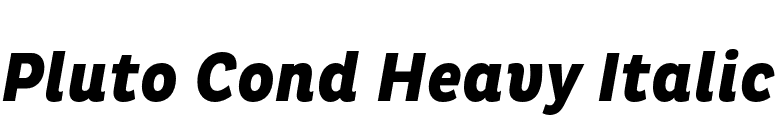 Pluto Cond Heavy Italic font preview