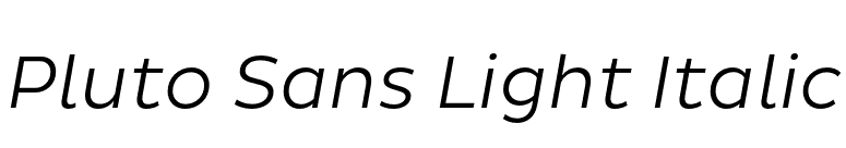 Pluto Sans Light Italic font preview