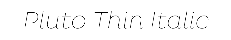 Pluto Thin Italic font preview