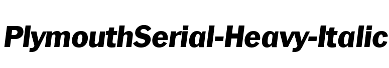 PlymouthSerial-Heavy-Italic font preview