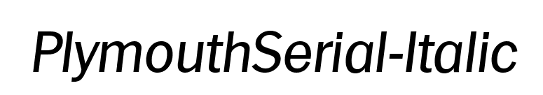PlymouthSerial-Italic font preview