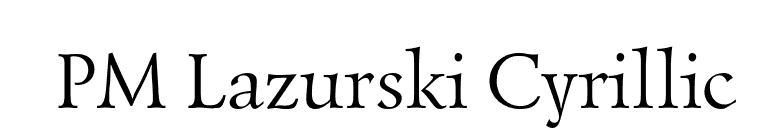PM Lazurski Cyrillic font preview