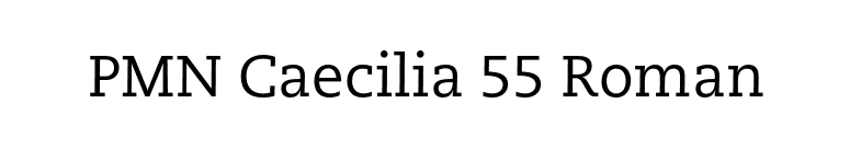 PMN Caecilia 55 Roman font preview