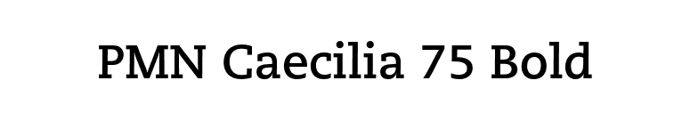 PMN Caecilia 75 Bold font preview